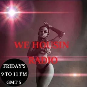 WE HOUSIN RADIO