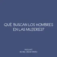 qué buscan los hombres en las mujeres? #138
