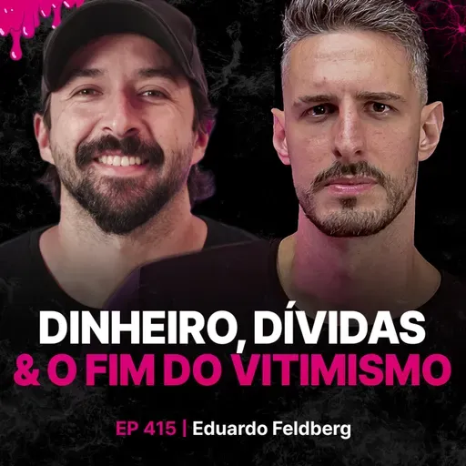 Dinheiro, Dívidas & O Fim do Vitimismo - Primo Pobre