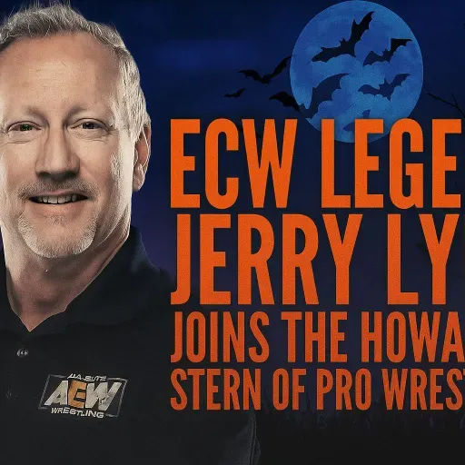 ECW Legend Jerry Lynn Joins the Howard Stern of Pro Wrestling — Monte & The Pharaoh!