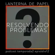 Resolvendo problemas (?)