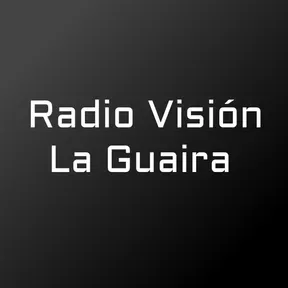 Radio Visión La Guaira