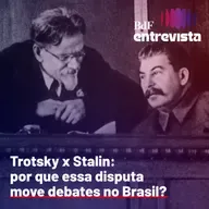 #312 - Trotsky x Stalin: por que essa disputa move debates no Brasil? - Rodrigo Ianhez