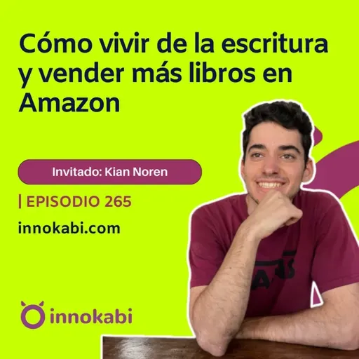 Vivir de escribir: Cómo crear y vender libros en Amazon (Kian Noren)