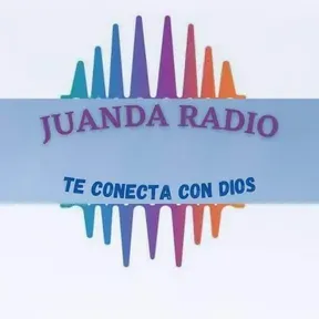 JUANDA RADIO TE CONECTA CON DIOS