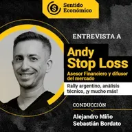 Ep.#184 Andy Stop Loss: El rally argentino, análisis técnico, sectores y papeles con potencial