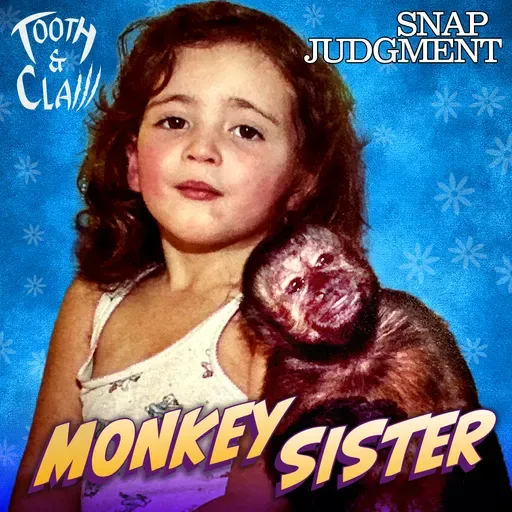 Monkey Sister - Tooth & Claw