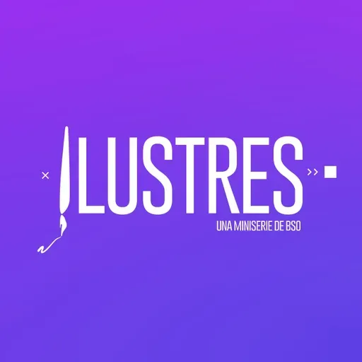 ILUSTRES #22 - Juanungo