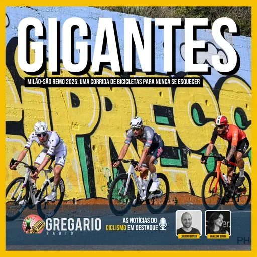 RADIO: GIGANTES | Van der Poel e Wiebes vencem MSR históricas - Gregario Cycling