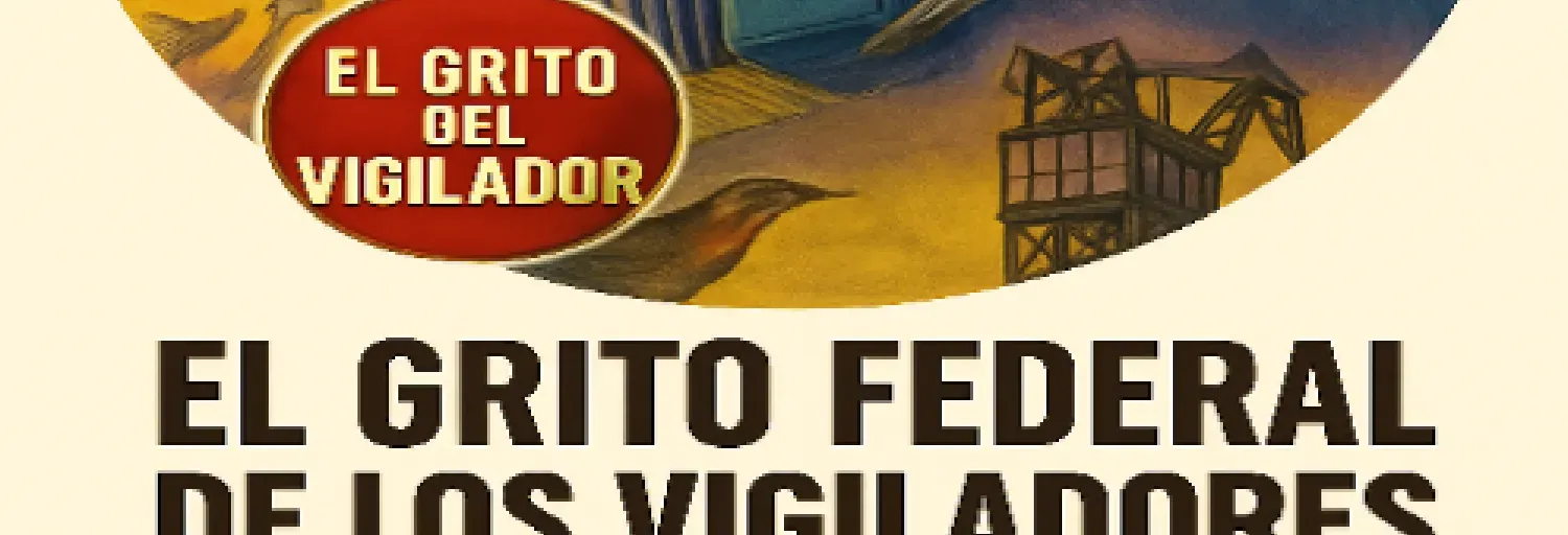 RADIO FOLKLORICA  EL GRITO FEDERAL DE LOS VIGILADORES