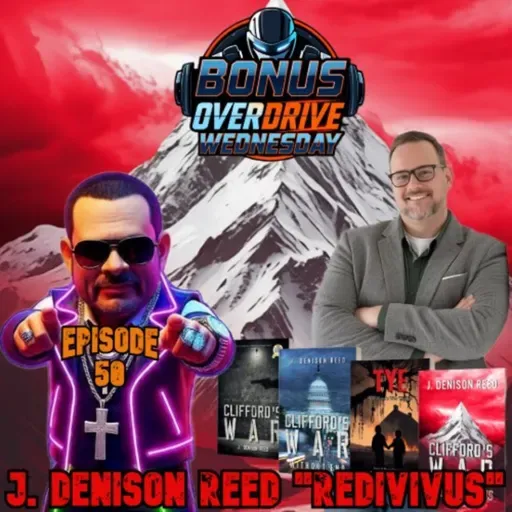Episode 50: Author J. Denison Reed “Redivivus”