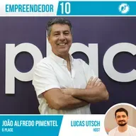 Empreendedor 10 - João Alfredo Pimentel ➡️ 6place