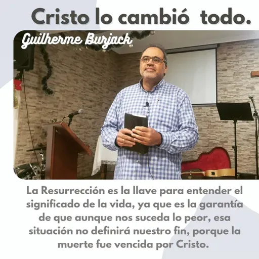 Cristo lo cambió todo