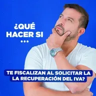 [LIVE 818] QUÉ HACER SI TE FISCALIZAN AL SOLICITAR LA RECUPERACIÓN DEL IVA