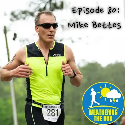 E80 Mike Bettes; Weather Channel storm coverage to triathlons