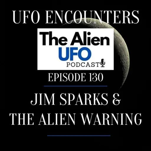 Jim Sparks & The Alien Warning