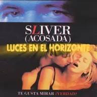 Sliver (Acosada) - Luces en el Horizonte