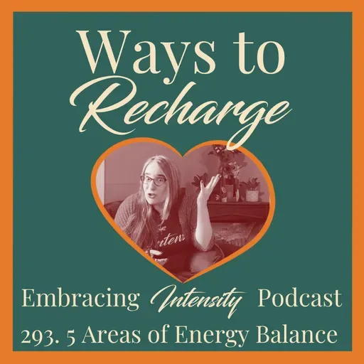 293: Ways to Recharge When You Can't Quit Your Day Job