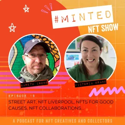 18 Gareth Irons // Street Art // NFT Liverpool // NFTS For Good Causes // Collaborations