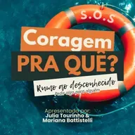 Coragem pra que? Rumo ao desconhecido Ep.02