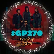 #GP270 Vuelve el CalaPop: The Peawees, The Speedways, The Pages...