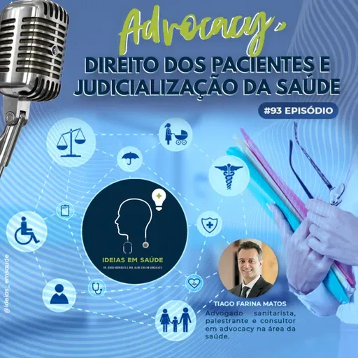 Advocacy, Direito dos Pacientes e Judicialização da Saúde