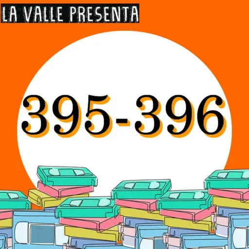 Películas N° 395 y 396