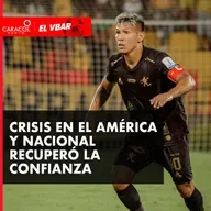 Crisis en el América y Nacional recuperó la confianza