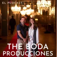 178 The Boda Producciones en El Podcast de Bodas en España