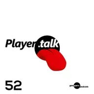 Player.Talk 052 - Último