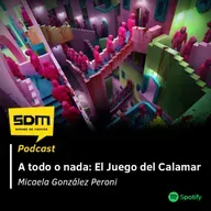 SDM T02 #26 - A todo o nada: El Juego del Calamar
