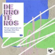 Derroteros: Cuaderno, con Santiago Alba Rico (CARNE CRUDA EXTRA)