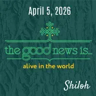 Shiloh Online Worship - April 5, 2026