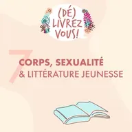 Corps, sexualité et littérature jeunesse