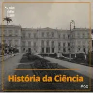 SMJ #92 – História da Ciência