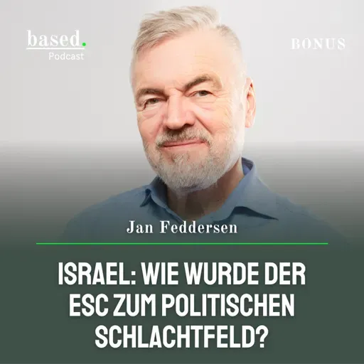 Israel: Wie wurde der ESC zum politischen Schlachtfeld, Jan Feddersen? (ESC BONUS)