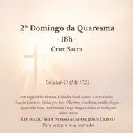01 de Março de 2026 - 2. Domingo da Quaresma - 18h