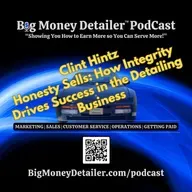 Honesty Sells: How Integrity Drives Success in the Detailing Business