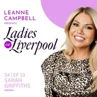 S4 Ep33: Sarah Griffiths - Nourish