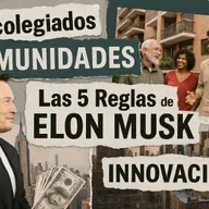 5 reglas de Elon Musk para revolucionar la productividad en la administración de fincas 💡