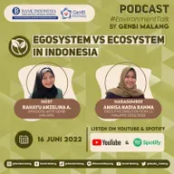 #Environment Talk:Egosystem Vs Ecosystem Masa Kini