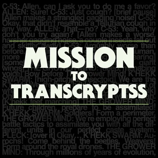 Mission to Transcryptss!