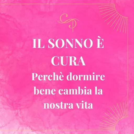 Il sonno è cura