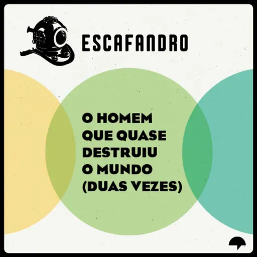 82: O homem que quase destruiu o mundo (duas vezes) - REPRISE