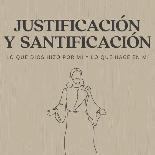 #460- 🇪🇸 Justificación Y Santificación: Lo Que Dios Hizo Por Mí Y Lo Que Hace En Mí | David Henao #CCILondon