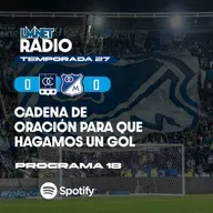 Temporada 27 Programa 18. Cadena de Oración Para Que Hagamos Un Gol. 