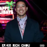 Ep.431 Rich Chou