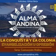 E03.26 La conquista y la colonia, evangelización u opresión