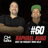 Raphael Auad - CMTalks #60