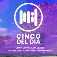 UNAM condiciona clases presenciales aun con semáforo verde | Las 5 del Día 